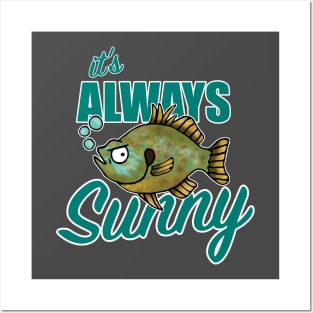 It's Always Sunny Bluegill Posters and Art